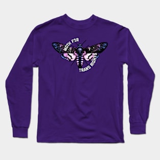 Moth For Trans Rights Long Sleeve T-Shirt